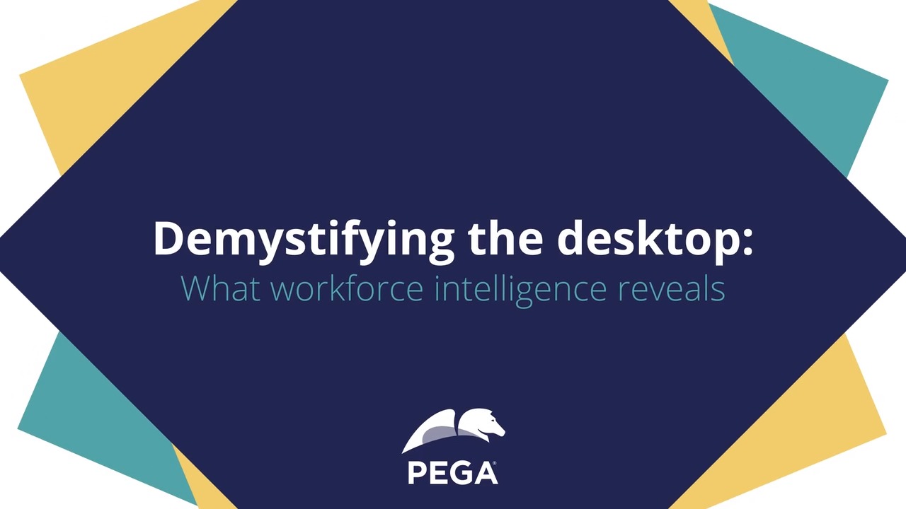 Demystifying the desktop: What workforce intelligence reveals