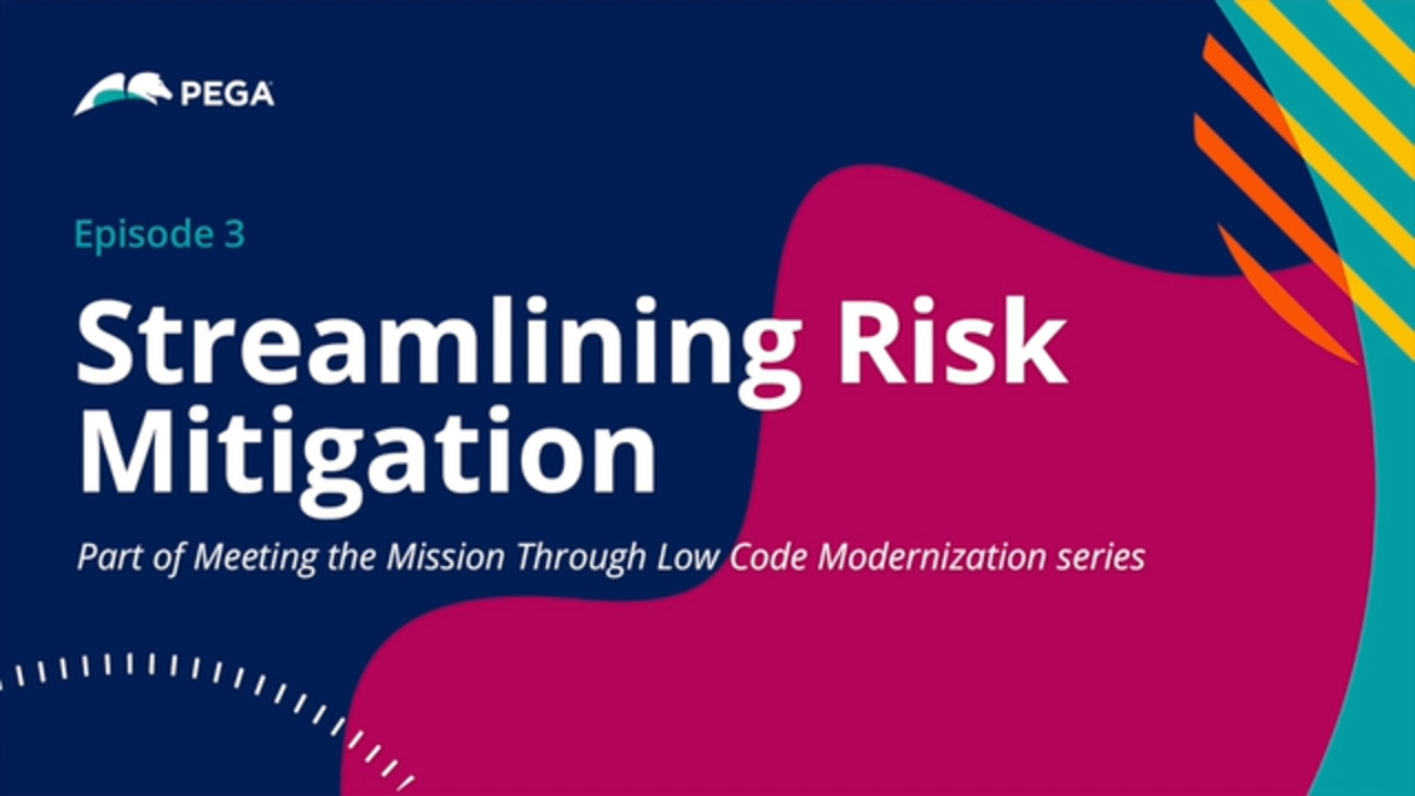 Streamlining Risk Mitigation