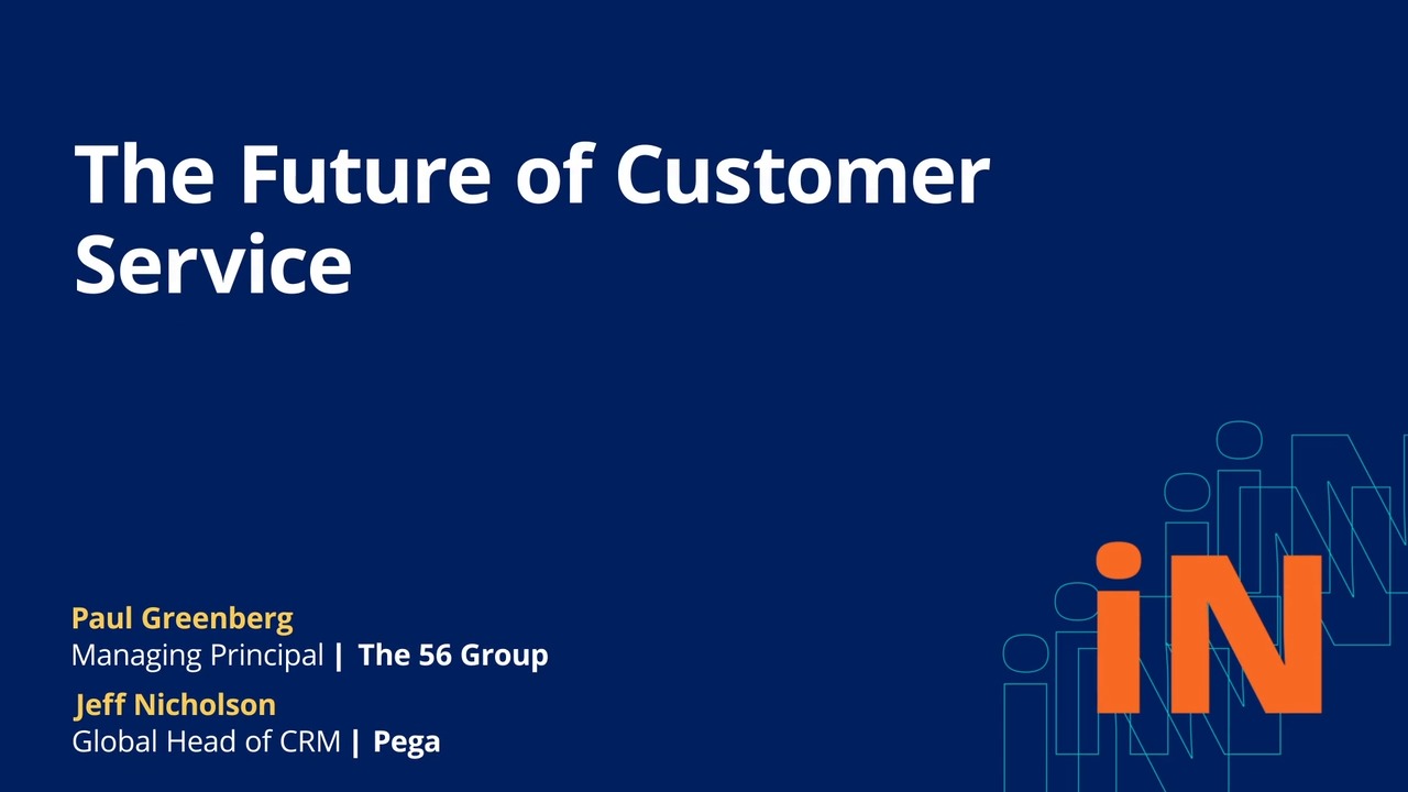 PegaWorld iNspire 2020: The Future of Customer Service