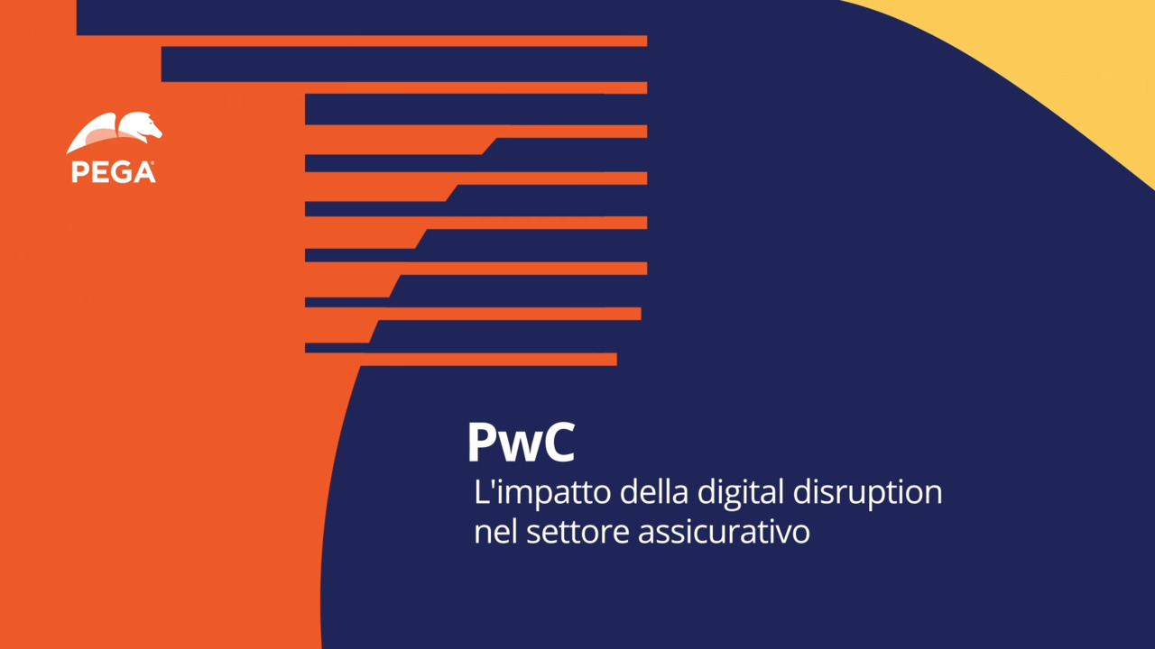 Pega Evolve Forum Italy: The impact of digital disruption in the insurance industry