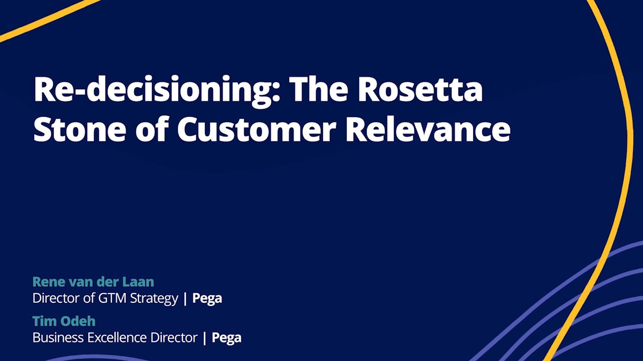Re-decisioning: The Rosetta Stone of Customer Relevance