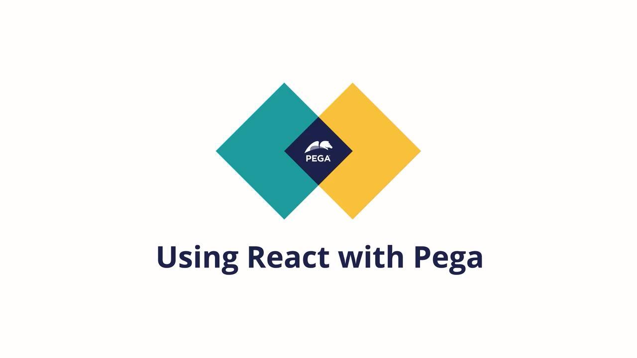 Using React with Pega