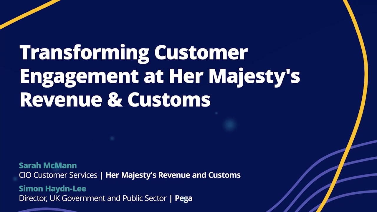 Transforming Customer Engagement at Her Majesty's Revenue &amp; Customs