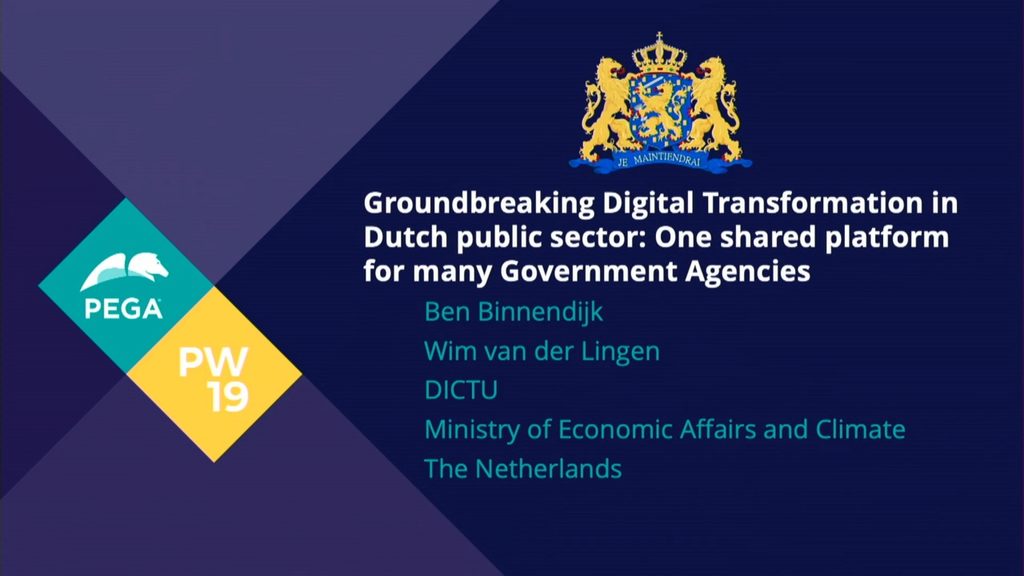 PegaWorld 2019:  Groundbreaking Digital Transformation in Dutch public sector: One shared service center for many Government Agencies