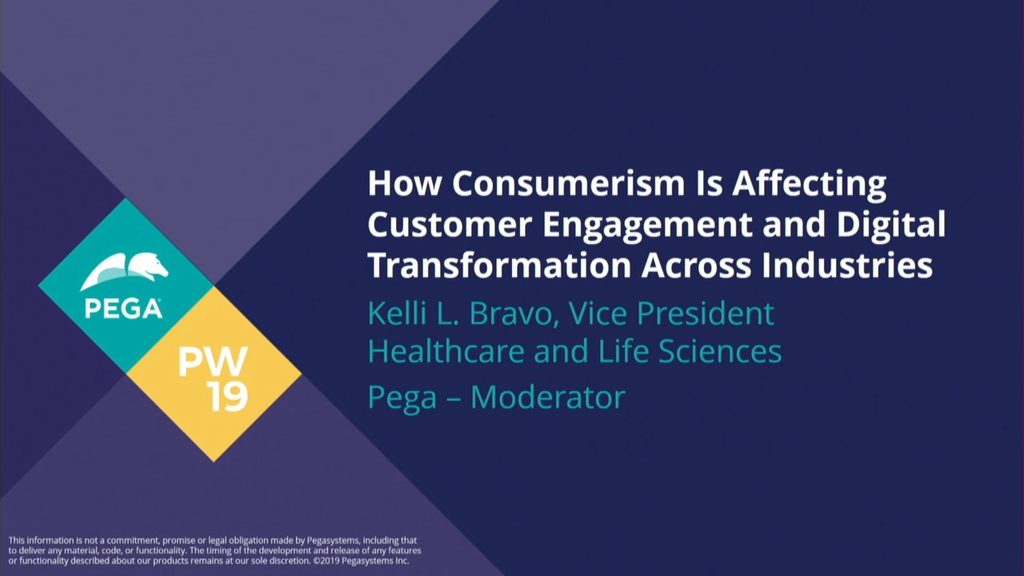 PegaWorld 2019:  How consumerism is affecting customer engagement and digital transformation across industries