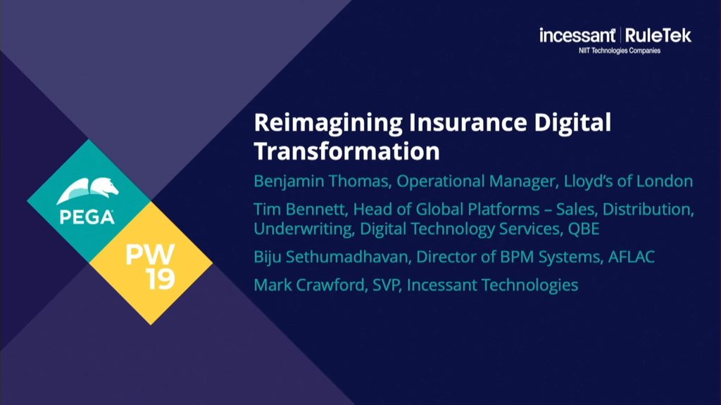 PegaWorld 2019: Reimagining Insurance Digital Transformation