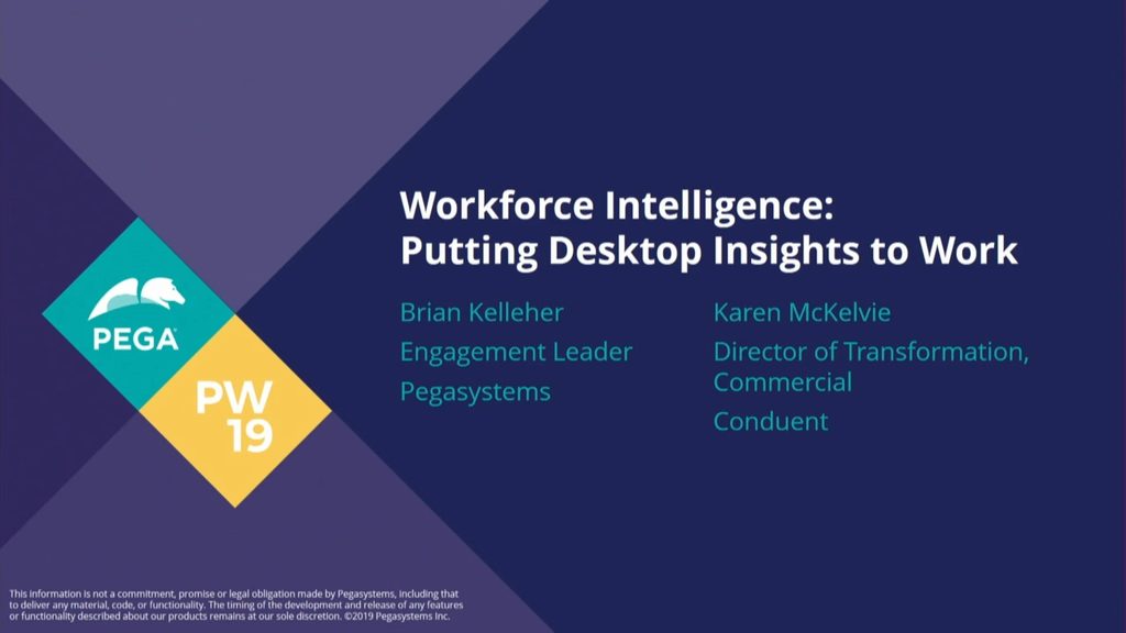 PegaWorld 2019: Workforce Intelligence: Putting Desktop Insights to Work
