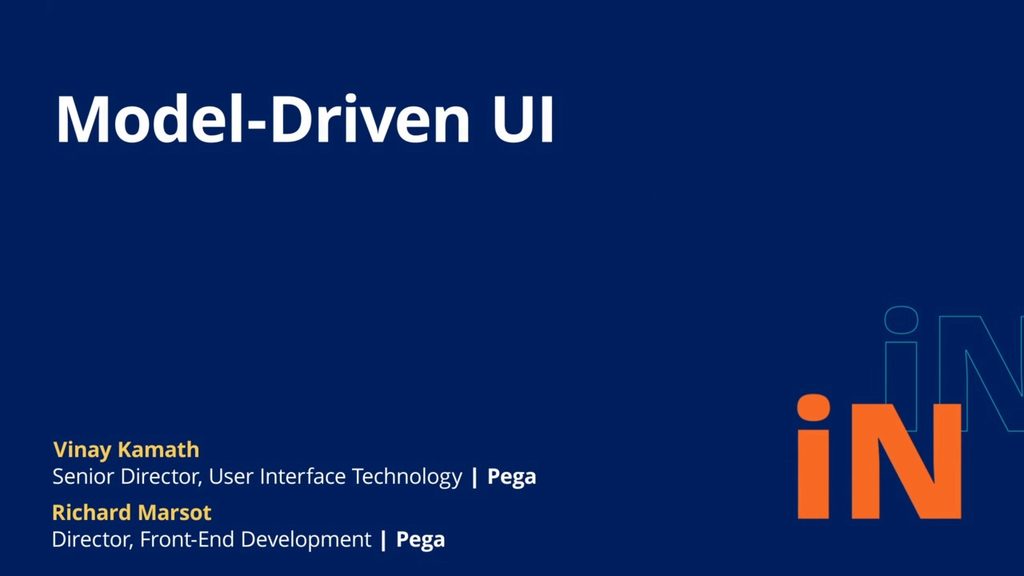 PegaWorld iNspire 2020: Model-Driven UI