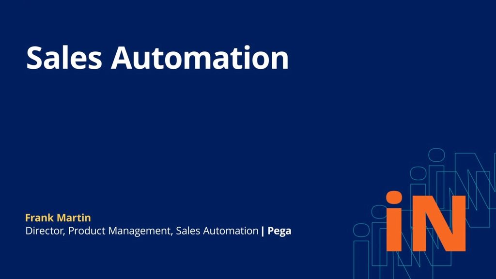 PegaWorld iNspire 2020: Sales Automation