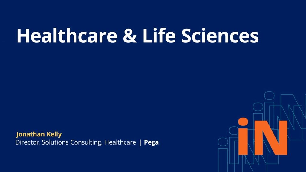  PegaWorld iNspire 2020: Healthcare &amp; Life Sciences