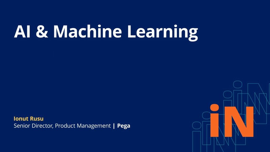 PegaWorld iNspire 2020: AI &amp; Machine Learning