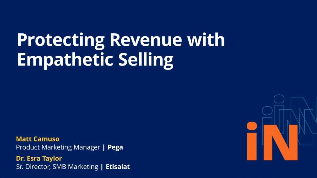 PegaWorld iNspire 2020: Protecting Revenue with Empathetic Selling