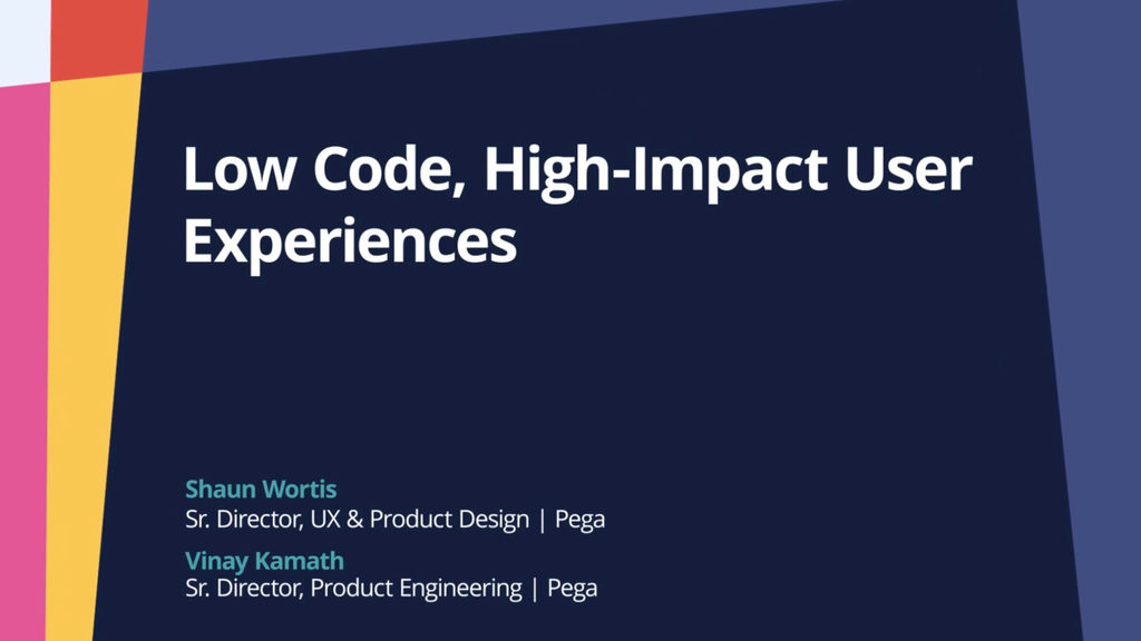 PegaWorld iNspire 2022: Low Code, High-Impact User Experiences