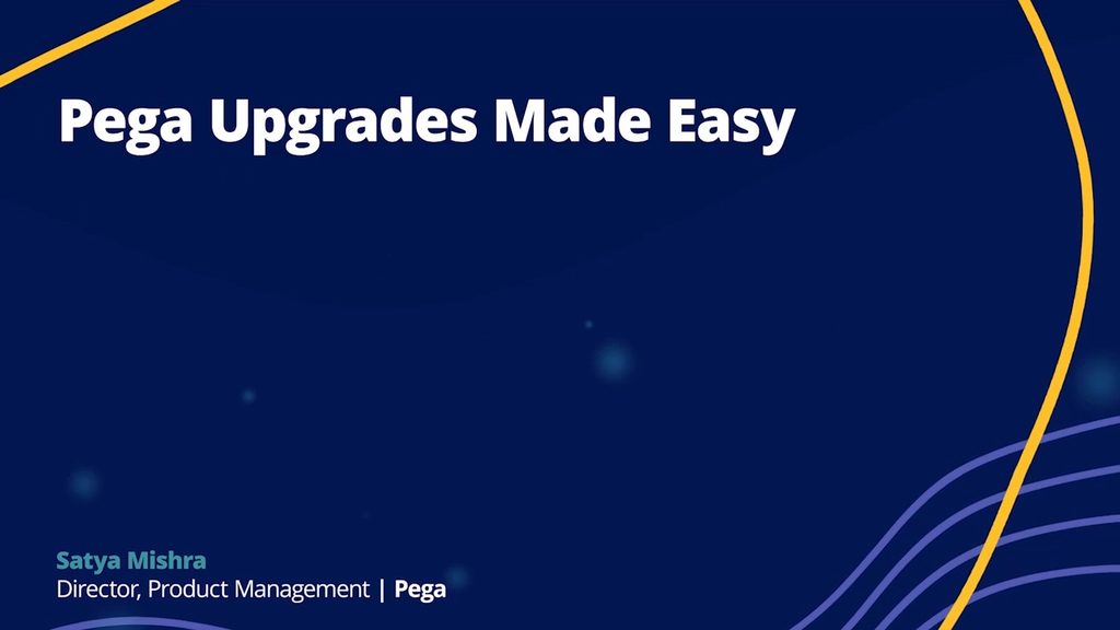 Pega Upgrades Made Easy