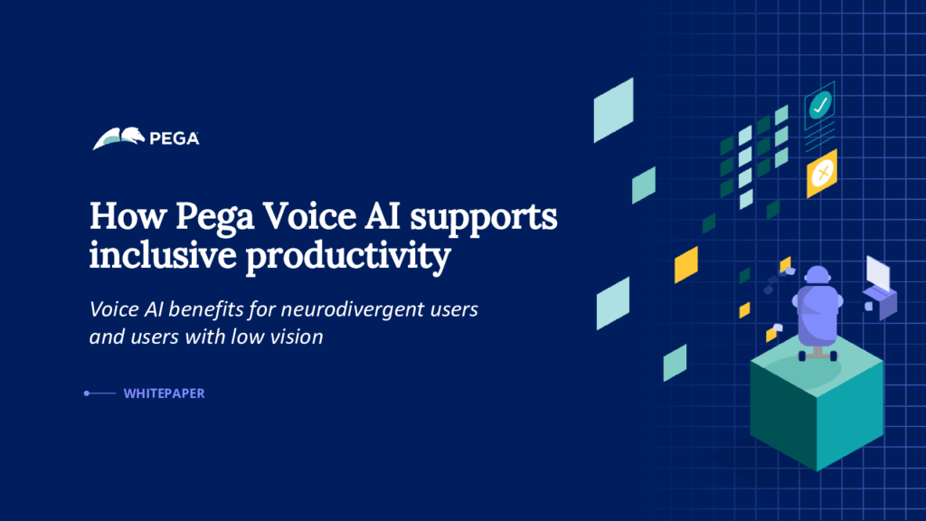 How Pega Voice AI Supports Inclusive Productivity