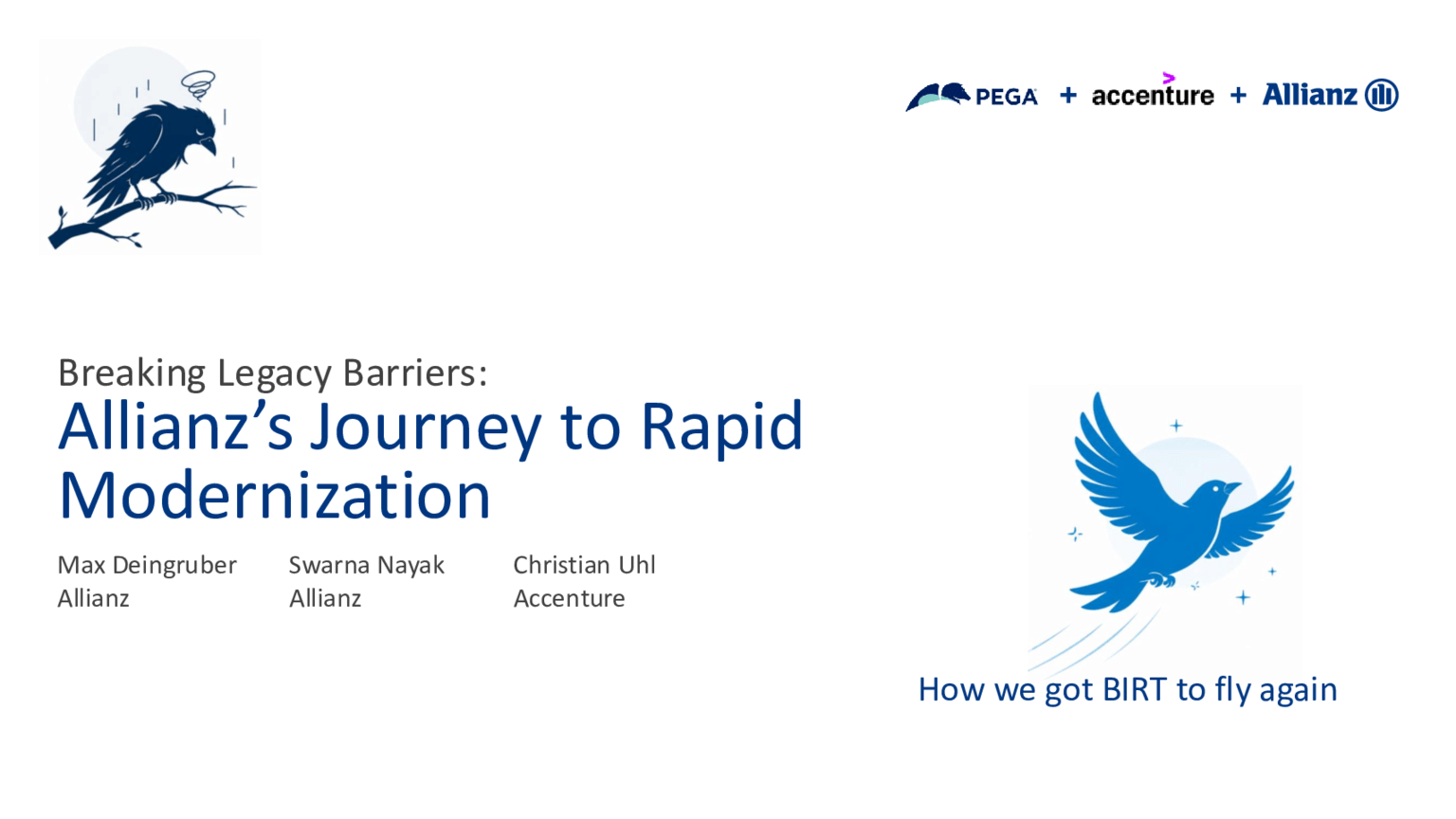 PegaWorld 2026: Breaking Legacy Barriers: Allianz’s Journey to Rapid Modernization (Presentation)