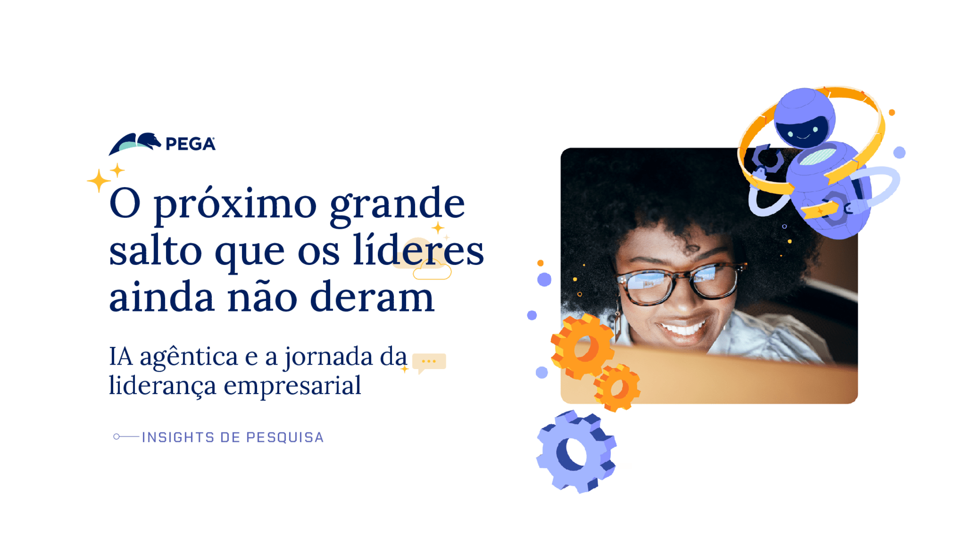 O próximo grande salto que os líderes ainda não deram