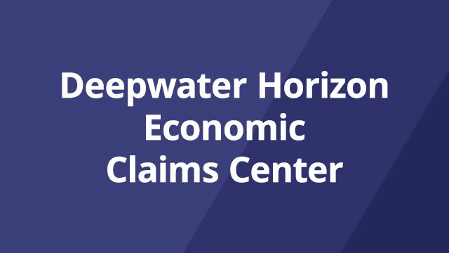 New Orleans Deepwater Horizon Economic Claims Center