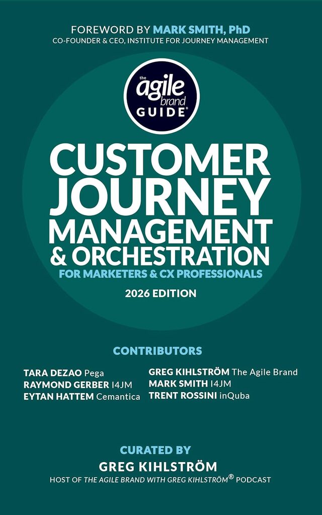 Cover for The Agile Brand Guide®: Customer Journey Management & Orchestration